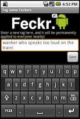 Screenshot of the Feckr interface, showing user tagging devices with 'wanker speaking too loudly on the train'