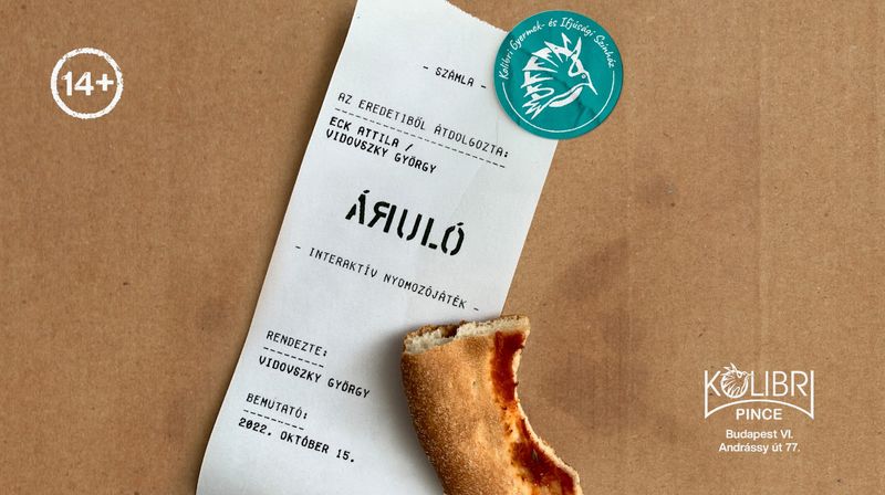 Áruló flier, featuring a pizza box with a receipt showing show credits